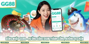 Đăng Nhập GG88